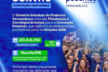 Podemos Pernambuco convoca Convenção Estadual para definir estratégia eleitoral e homologar candidaturas para as eleições de 2026